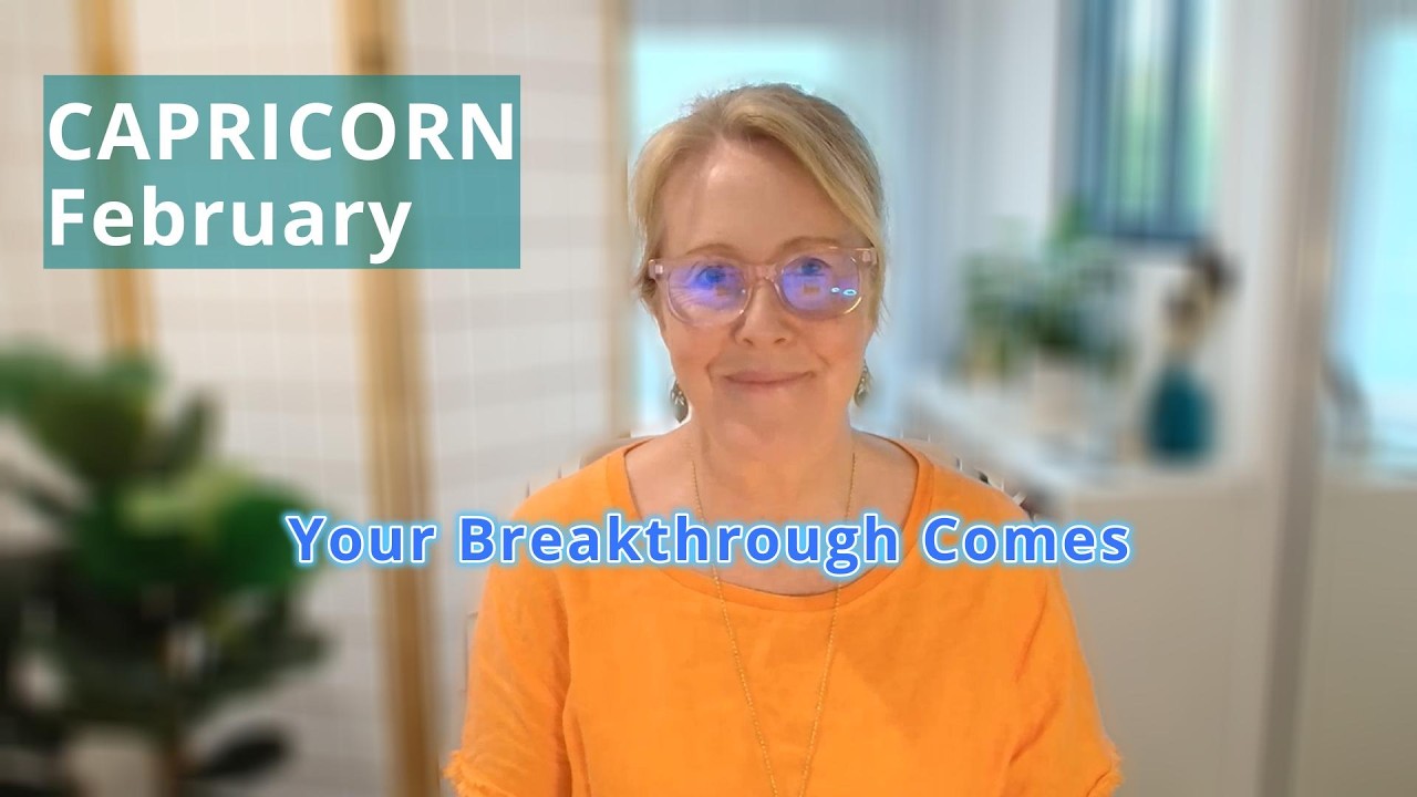 Capricorn - Feb 2026. Your determination brings a breakthrough!