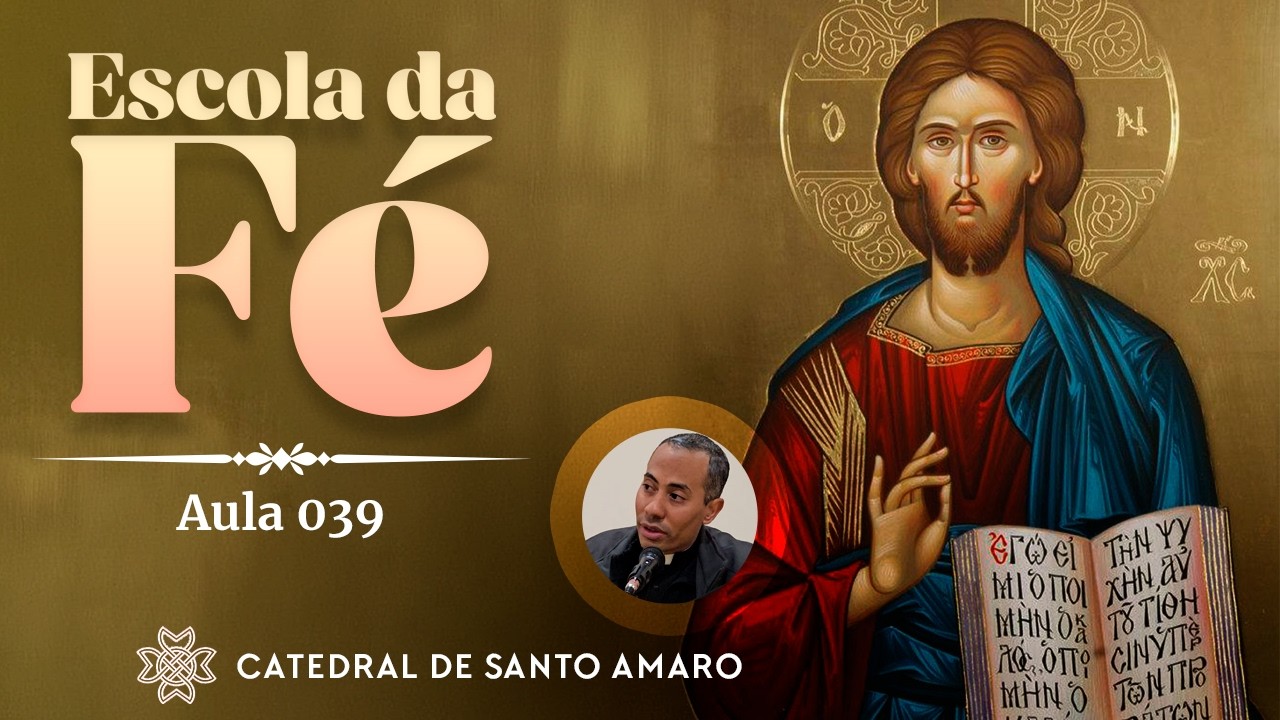 Escola da Fé - #039