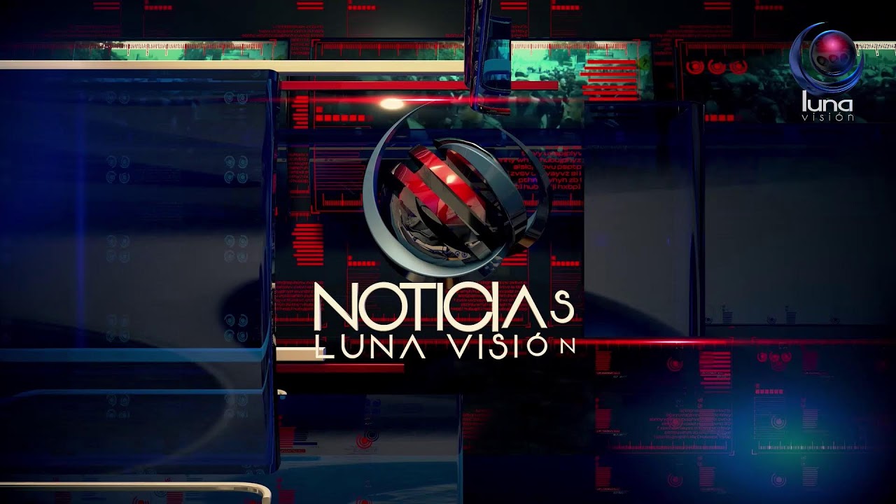NOTICIAS LUNA VISIÓN 🔴 25 DE FEBRERO