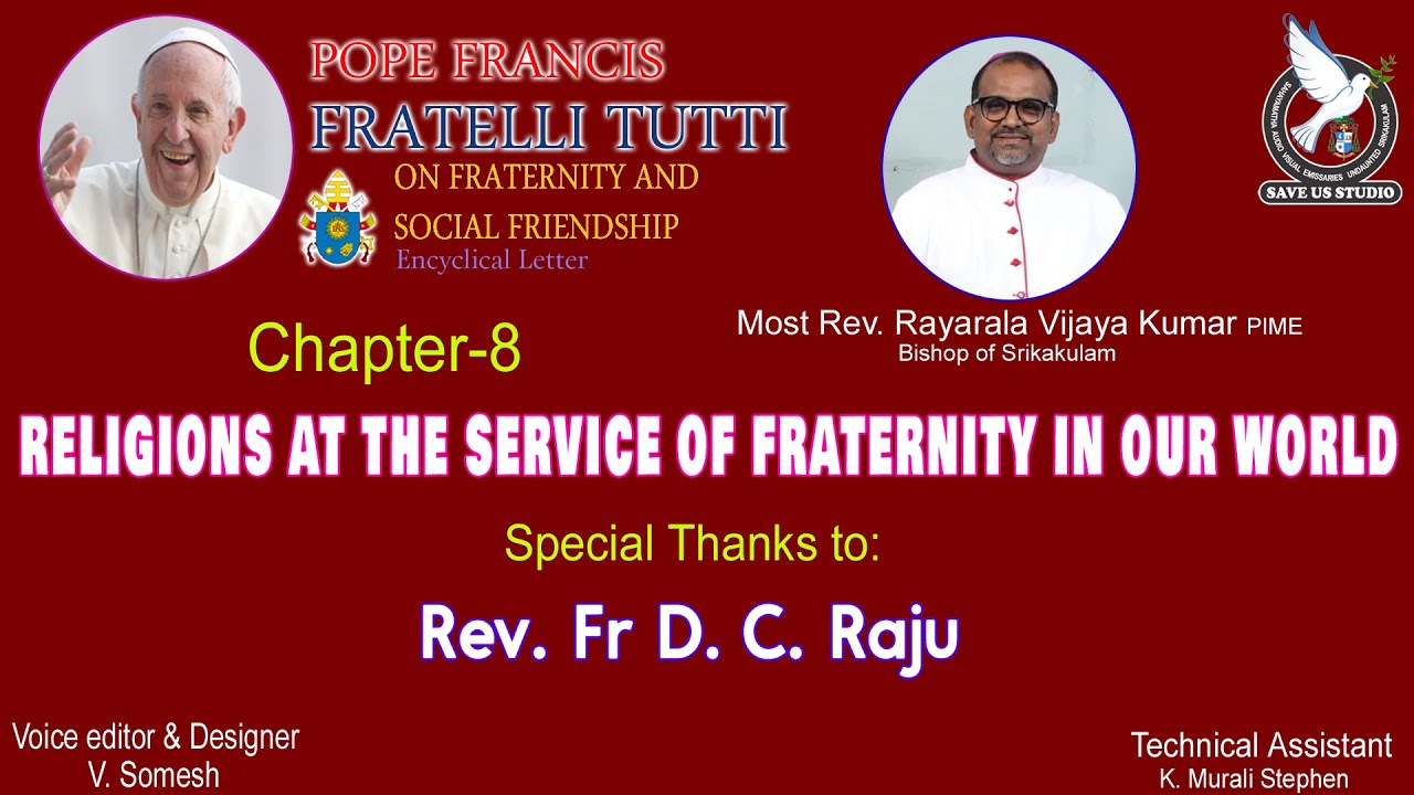 Fratelli tutti | Encyclical of Pope Francis | Audio formate in English |Chapter 8