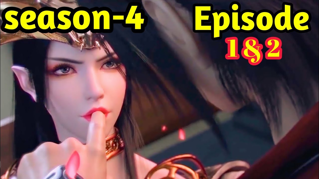 Battle Through The Heavens S4 Episode 1 & 2 Explained In Bangla | Btth Season 4