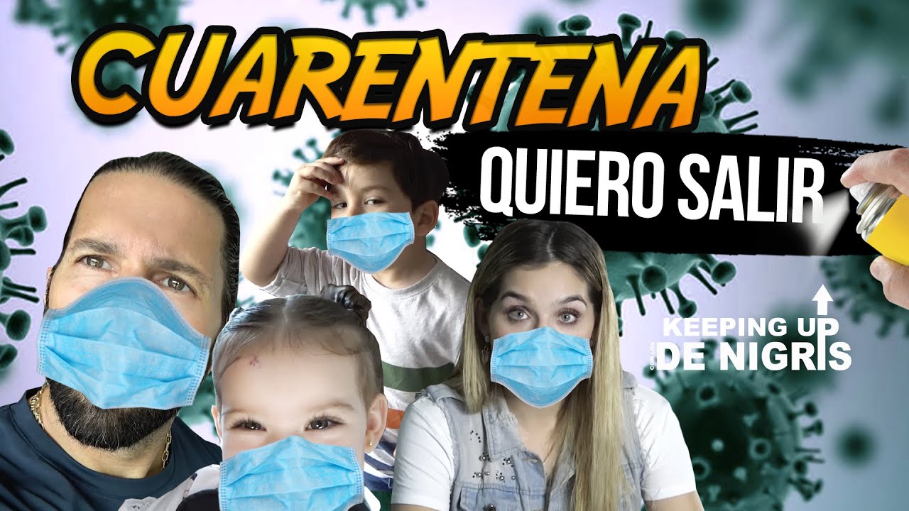 ¡En Cuarentena! Parte#1 (QUIERO SALIR Y NO PUEDO) - Keeping Up Con Los DeNigris