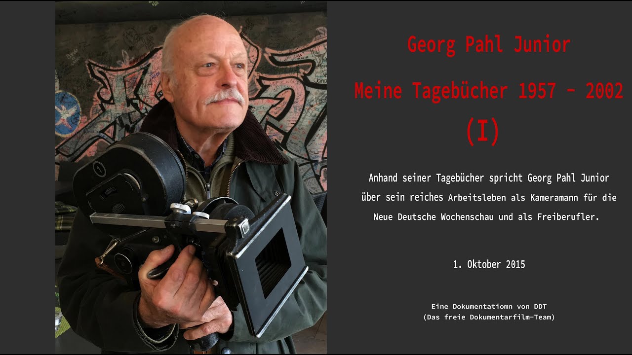 Georg Pahl Junior: Meine Tageb&uuml;cher 1957-2002 (Part I)