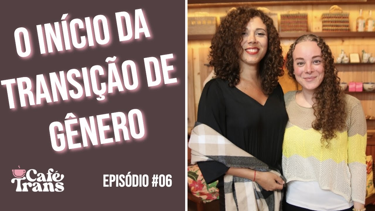EP6 - O INÍCIO DA TRANSIÇÃO DE GÊNERO | PATTY LOVE