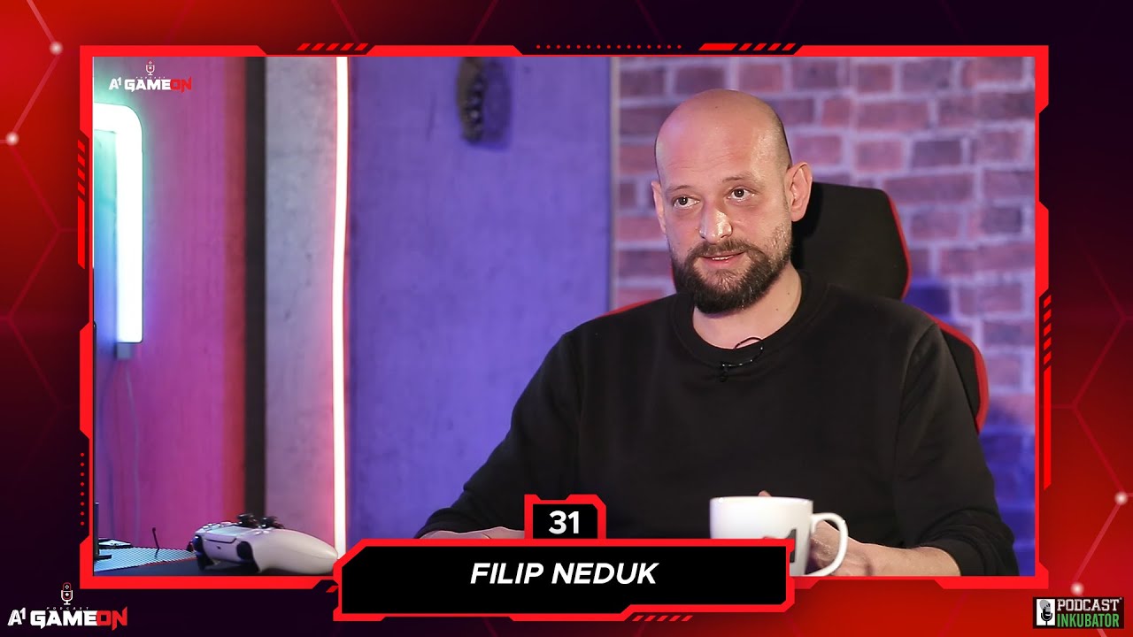 A1 GAMEON Podcast #31 - Filip Neduk