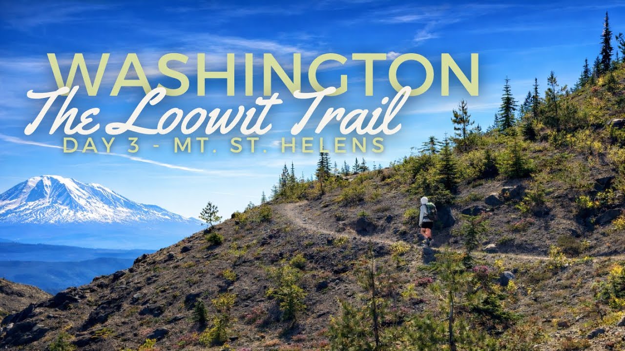 Hiking the Loowit Trail Day 3: 30 Miles Around Mount St. Helens (Epic Washington Loop) 
