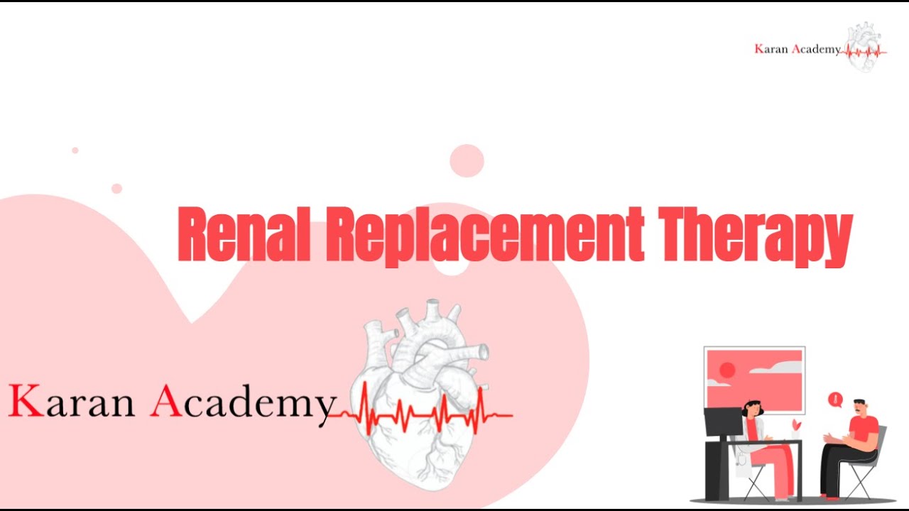 Renal Replacement Therapy