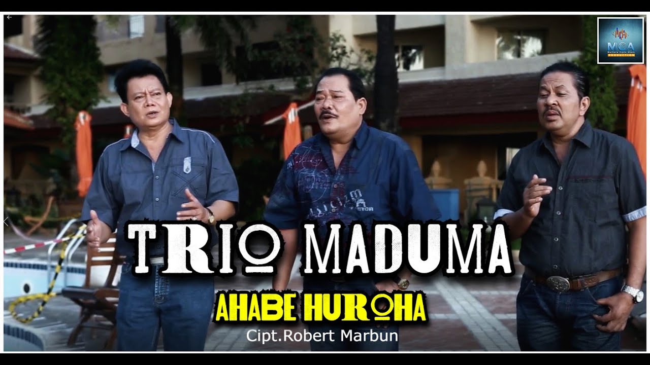 TRIO MADUMA || AHABE HUROHA || LAGU POP BATAK (OFFICIAL MUSIC VIDEO)