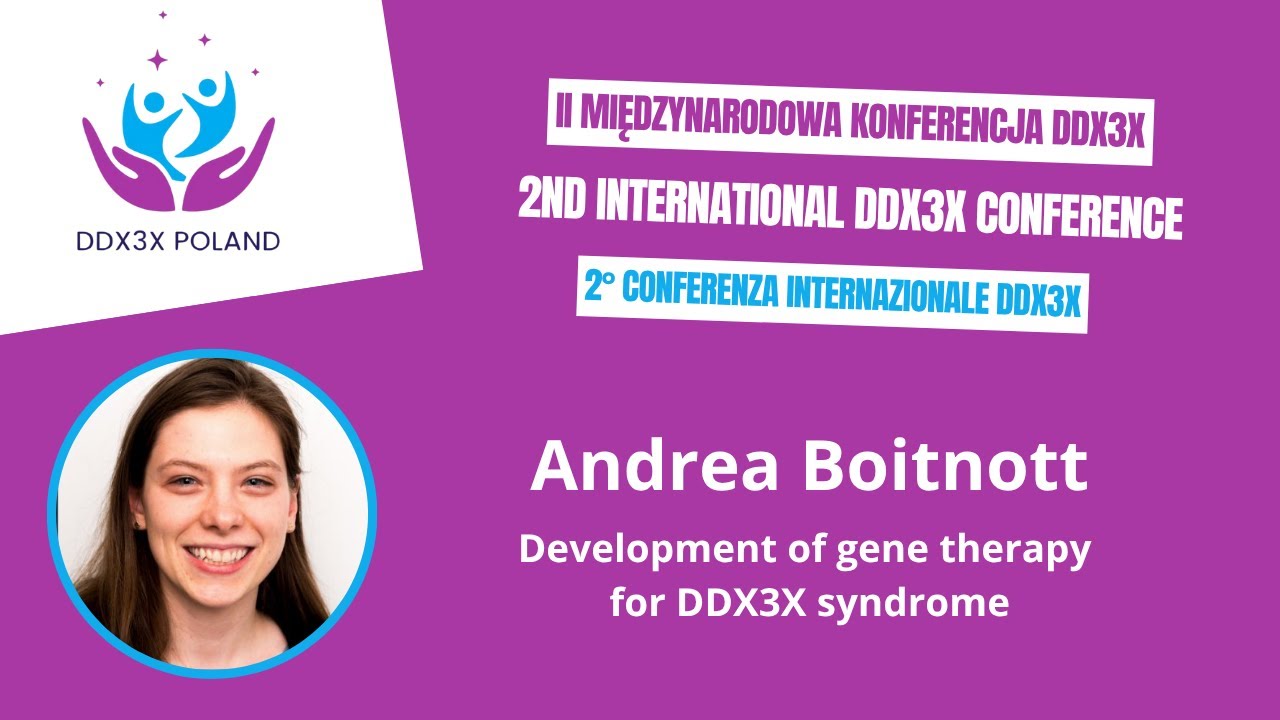 Andrea Boitnott - Development of gene therapy for DDX3X syndrome