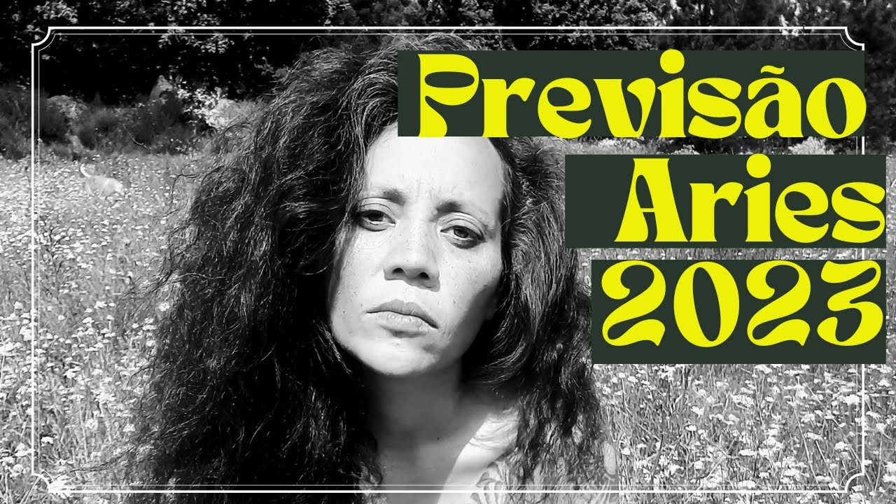 &Aacute;RIES PREVIS&Atilde;O 2023 / TAREFA HERCULEANA!!!