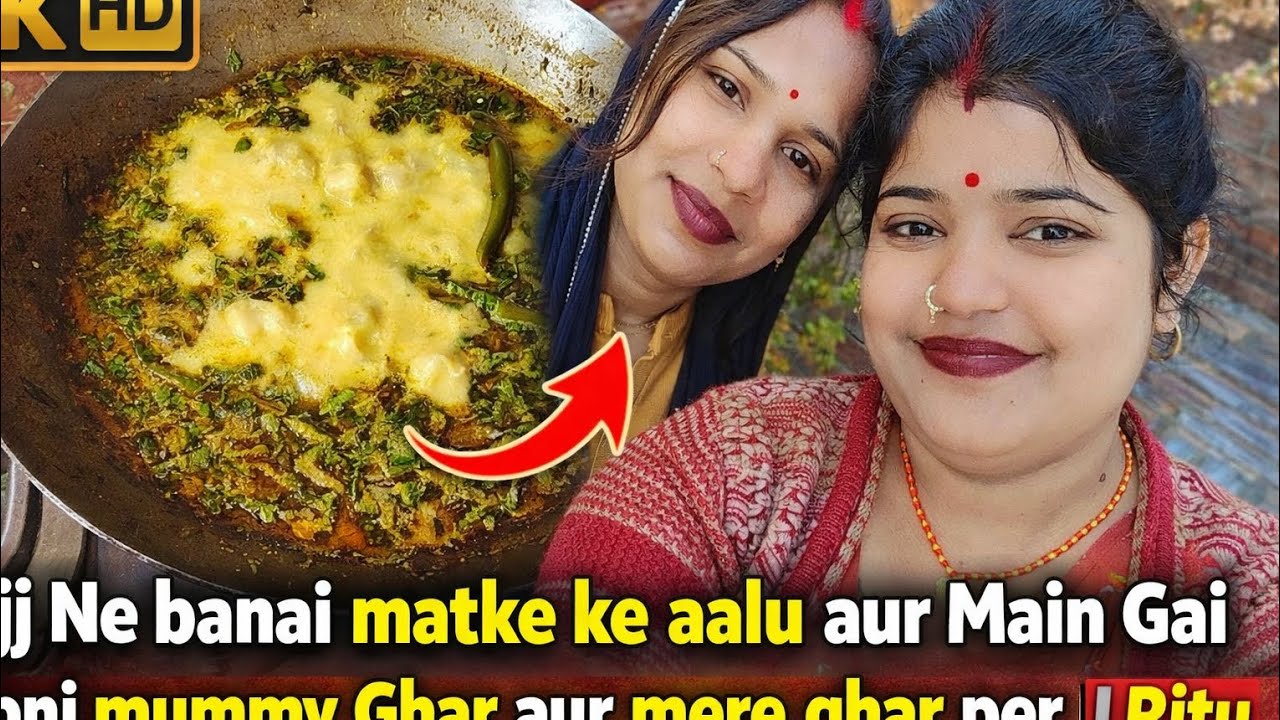 Aaj humne banae Mathe ki aalu aur mein gai mummy ke ghar per