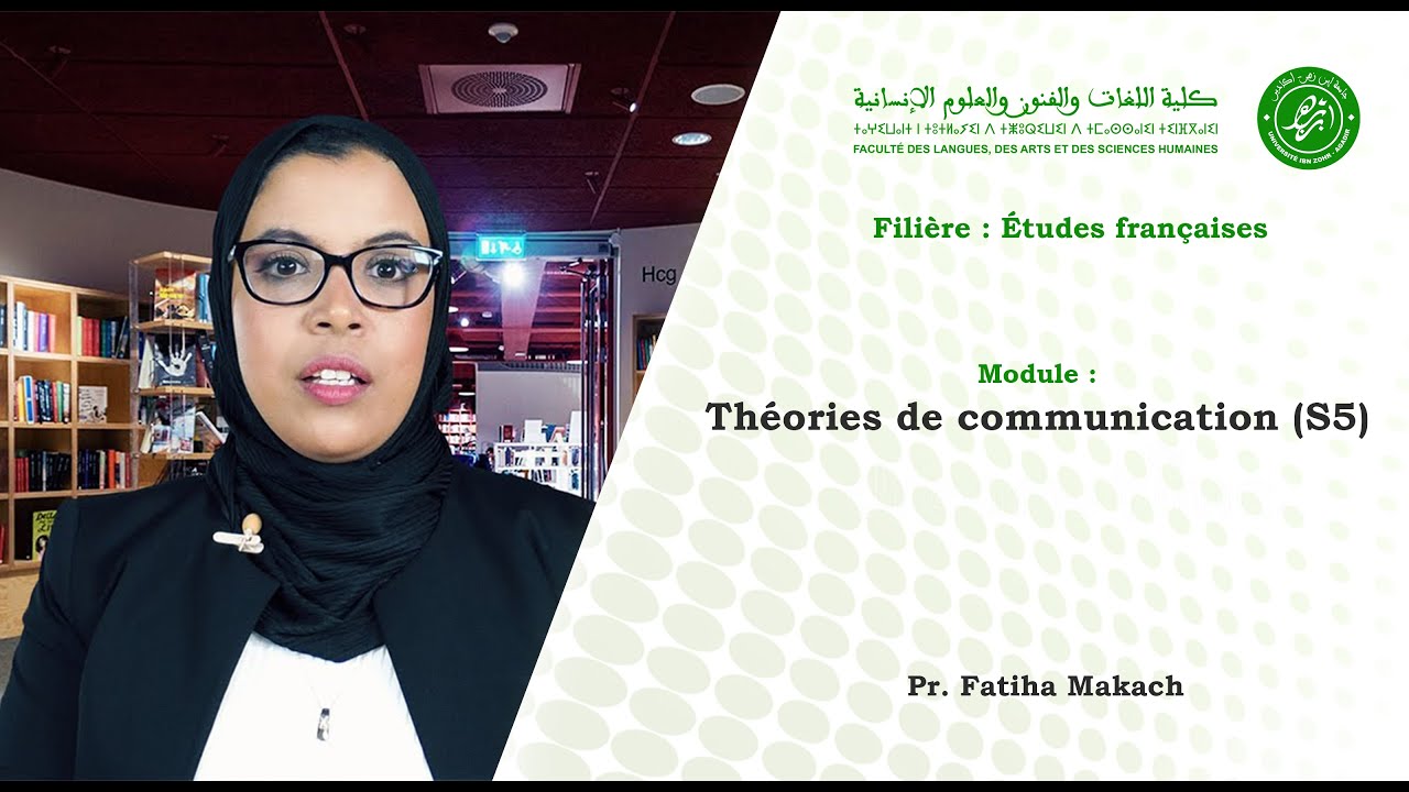 Pr Fatiha MAKACH : Théories de communication S5