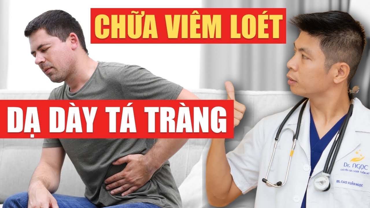 Chữa VI&Ecirc;M LO&Eacute;T DẠ D&Agrave;Y T&Aacute; TR&Agrave;NG tại nh&agrave; - phương ph&aacute;p đ&aacute;ng thử | Dr Ngọc
