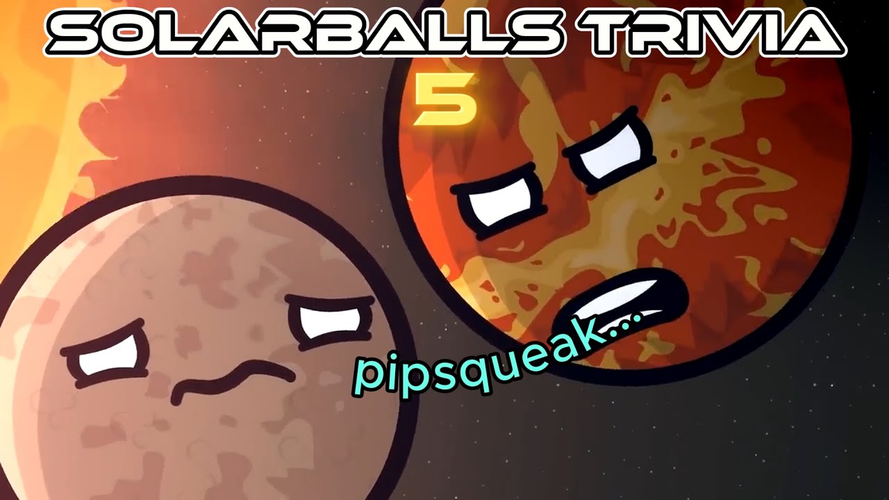 Solarballs Trivia #5 - Venus Pipsqueak Moments