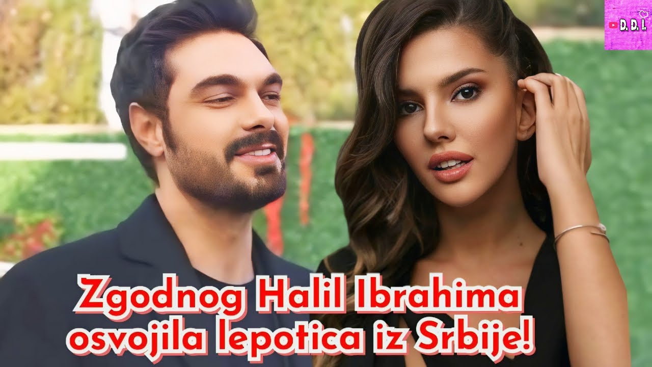 Konacno dolijao! Halil Ibrahim Ceyhan u vezi sa devojkom iz Srbije! Sok video i dokazi!