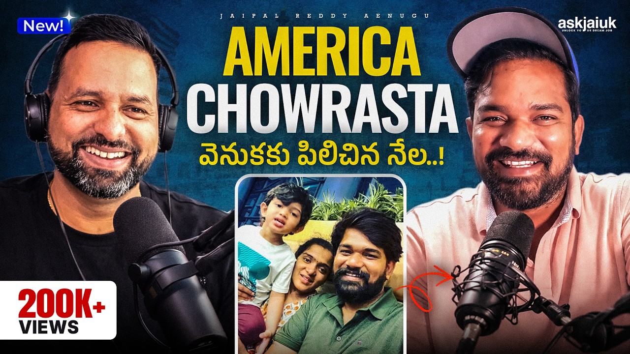 🤩JOURNEY OF AMERICA CHOWRASTA!!🔥 | SRIKANTH JUTTUKONDA | Telugu Podacst | AskJai