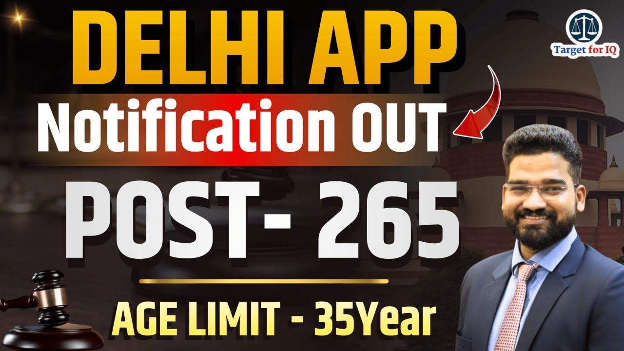 Delhi APP 2026 Notification OUT #Delhiapp2026 #DelhiApp #TargetforIQ #judiciaryexam 
