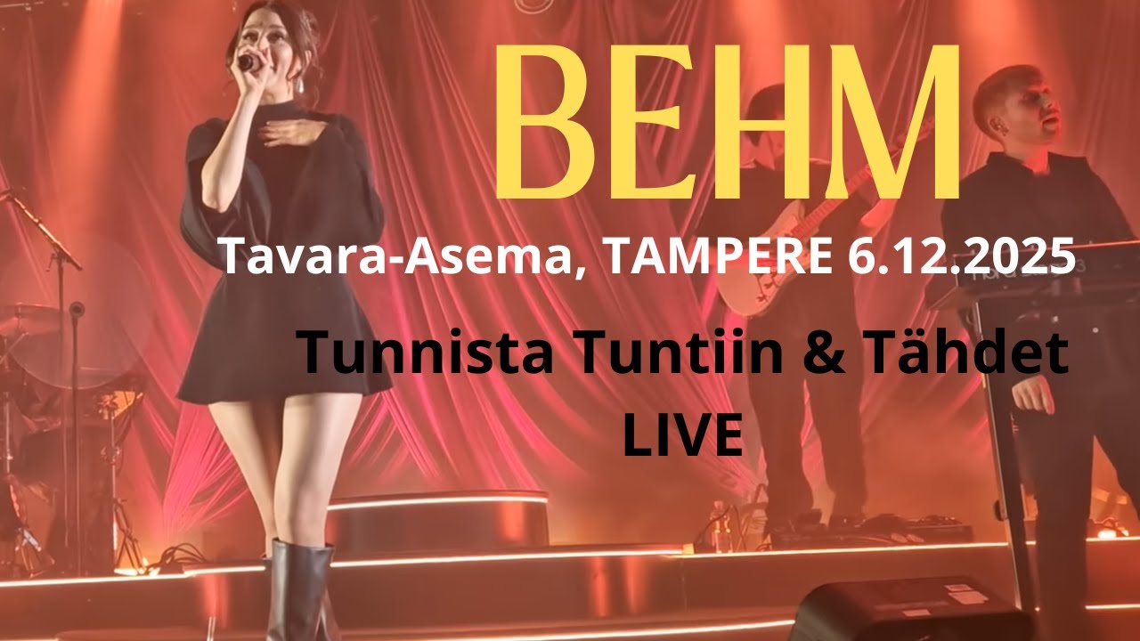 Behm - Tunnista Tuntiin/Tähdet (Live @Tavara-Asema, Tampere 6.12.2025)