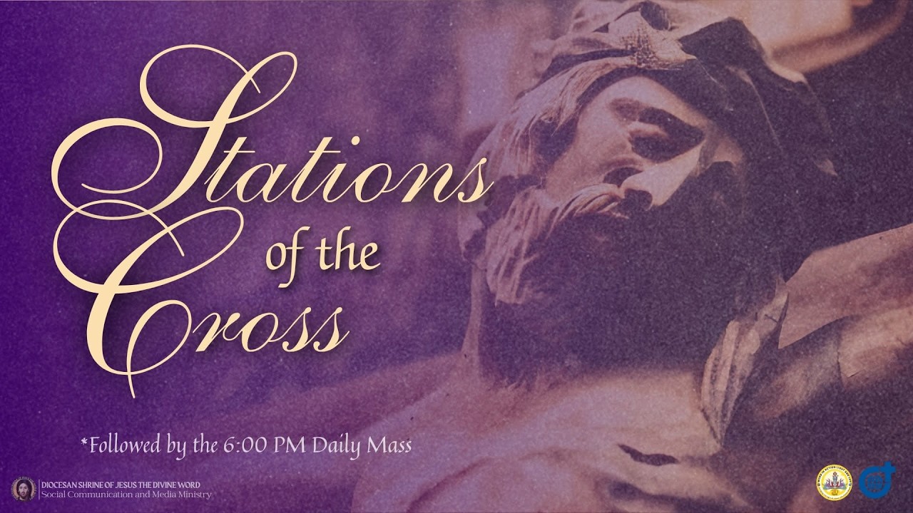 LIVE: The Passion of Christ in the Stations of the Cross I February 20, 2026, Friday - 5:00 PM