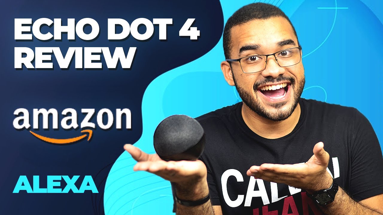 Amazon Echo Dot 4: Review Expresso e teste de som! Impressionante! [Alexa]
