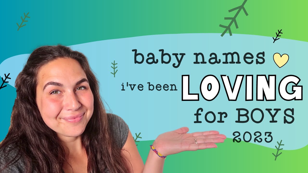 BABY NAMES I've Been OBSESSED WITH & LOVING For Boys! | UNIQUE BABY BOY NAMES 2023