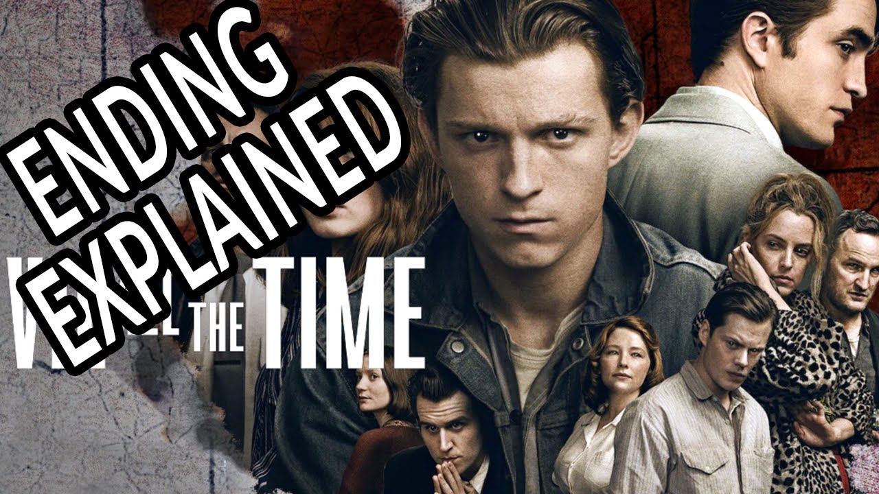 THE DEVIL ALL THE TIME Ending Explained!