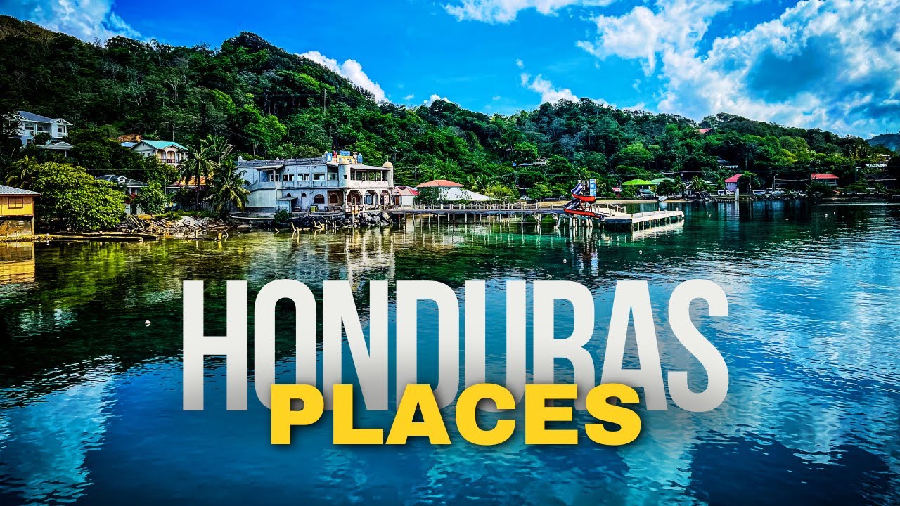 10 Best Places to Visit in HONDURAS 2026 | Travel Guide