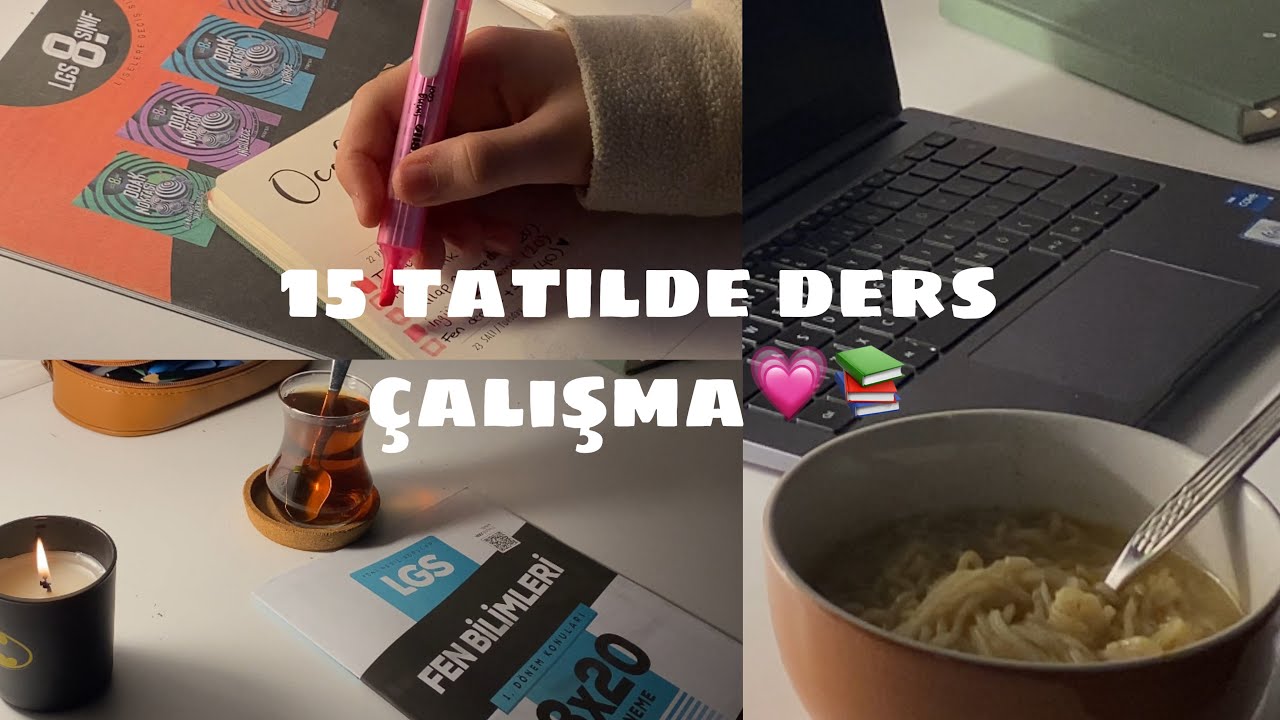 15 Tatil ders çalışma günlüğüm 💗📚