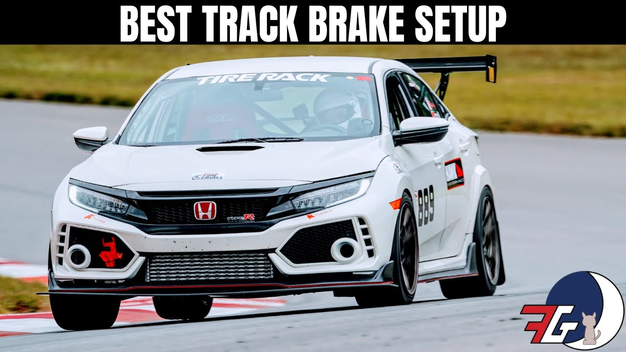 The BEST Track Brake Setup for the Civic Type R (FK8) | CHEAP track fun
