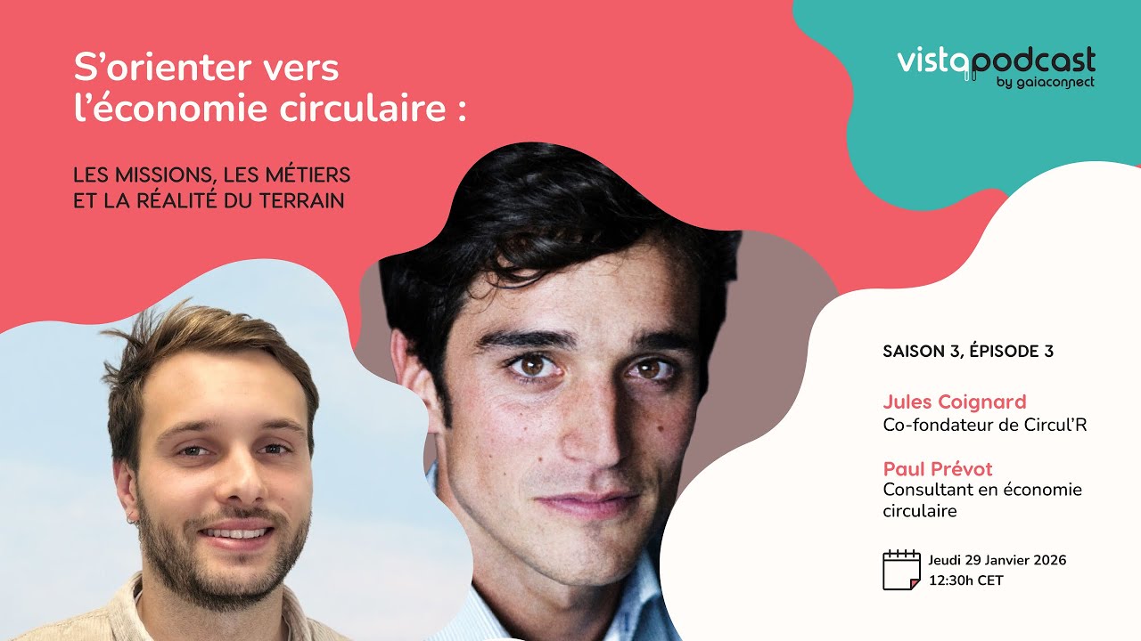 S3 EP3 - Vistapodcast - S3 EP3 - S’orienter dans l’économie circulaire : On en parle avec Circul'R