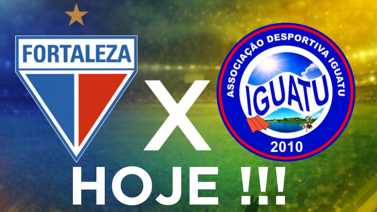 FORTALEZA X IGUATU AO VIVO - Fortaleza hoje: o time já convence?