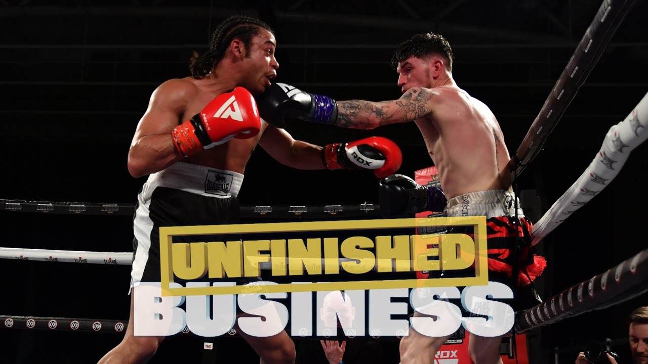UNFINISHED BUSINESS - Jack McLean Vs Harry Camden