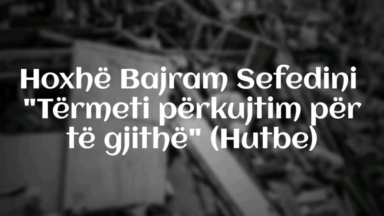 Hoxhë Bajram Sefedini - 