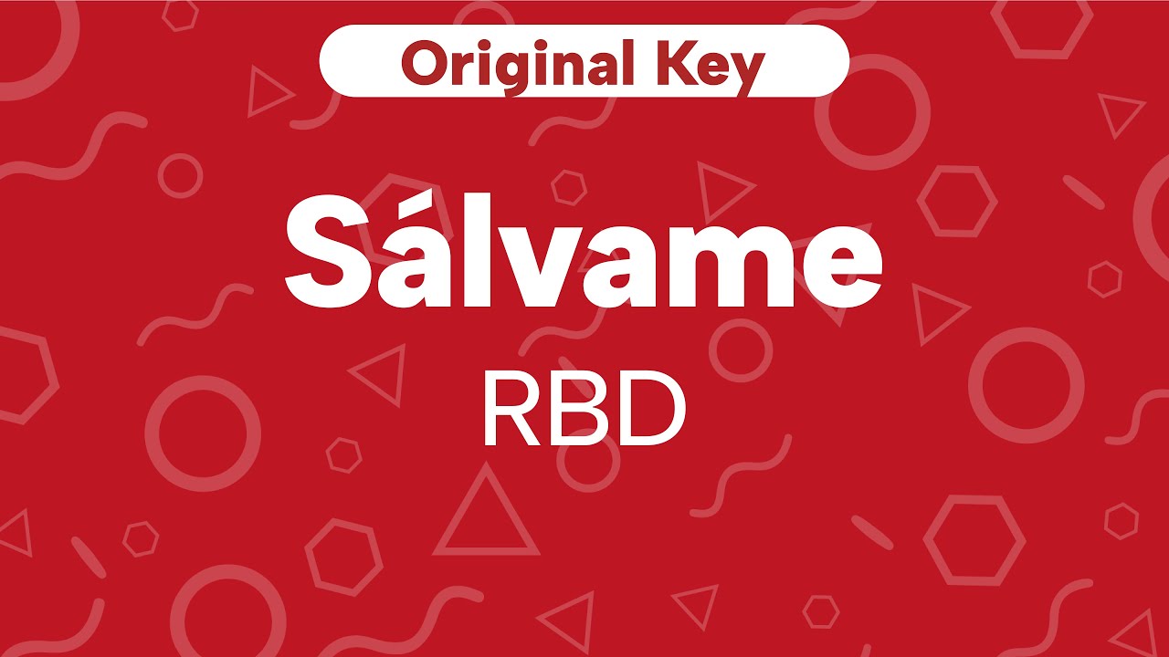Karaoke Sálvame - RBD | Original Key (Cover)