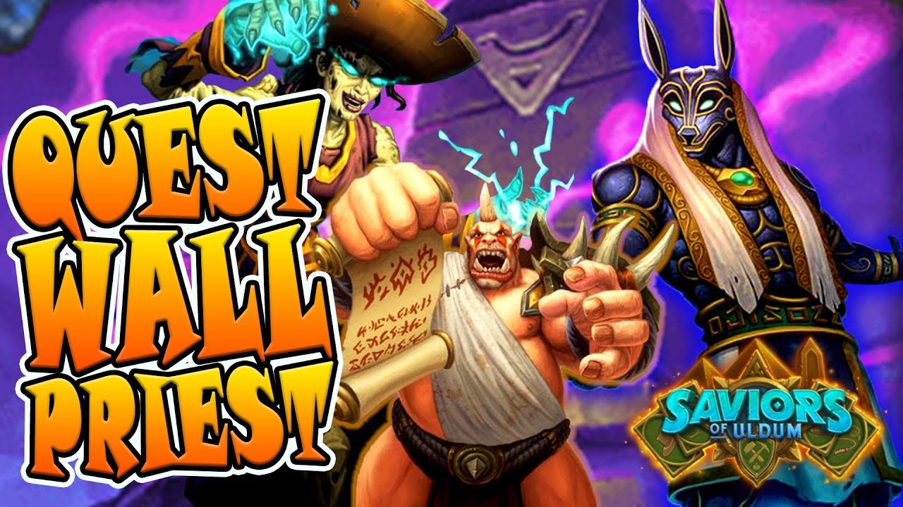 Quest Wall Priest - Res Priest 2.0 | Hearthstone | Saviors Of Uldum