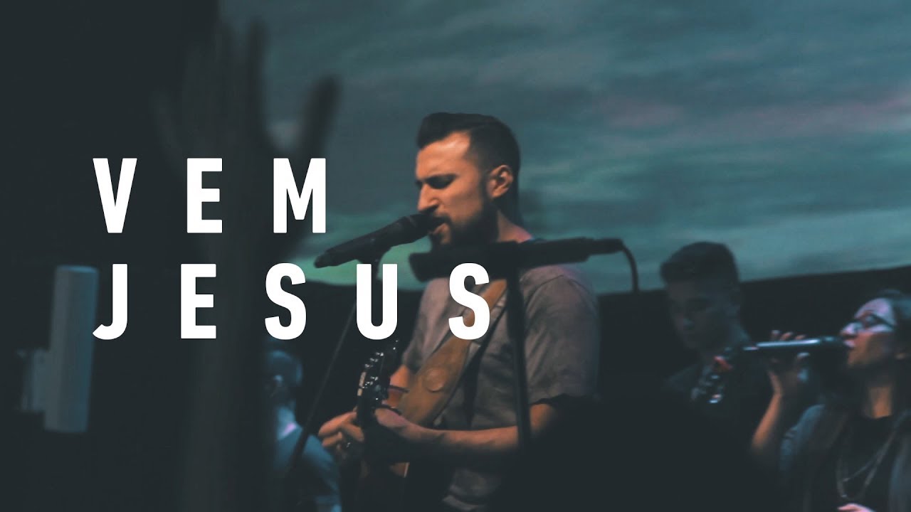 Vem Jesus - Edificando Adoradores