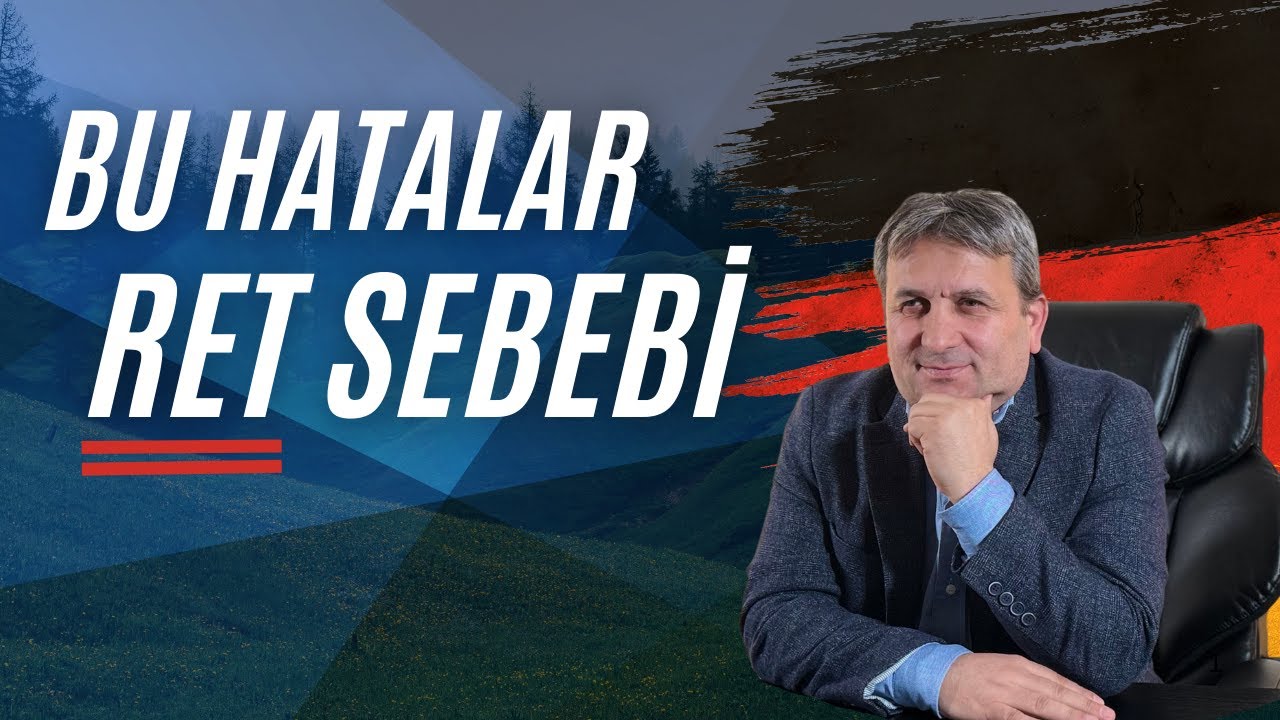 Almanya Çalışma Vizesi Başvurularında Yapılan En Büyük Hatalar Nelerdir? Danışman Anlatıyor