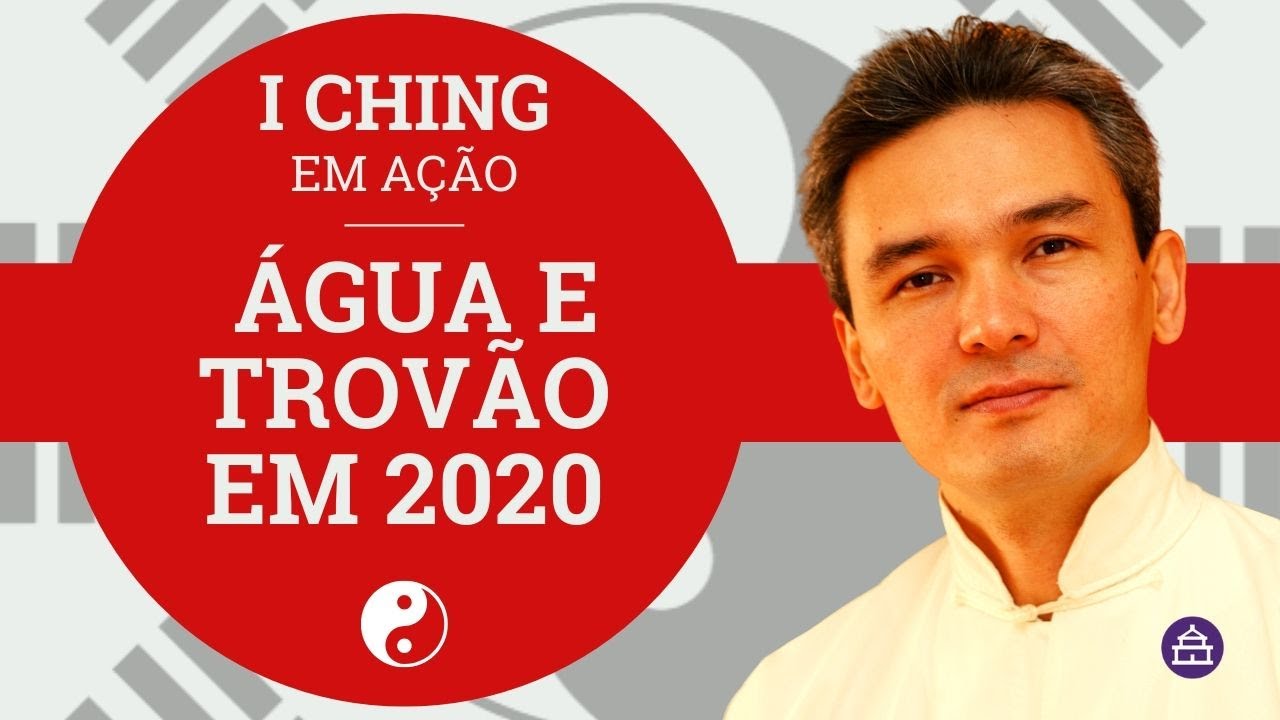 ÁGUA E TROVÃO EM 2020: O QUE DISSE O ORÁCULO