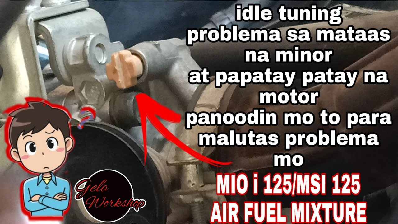 PAGTOTONO NG IDLE NG MOTOR M3/MSI 125 AIR AND FUEL MIXTURE...
