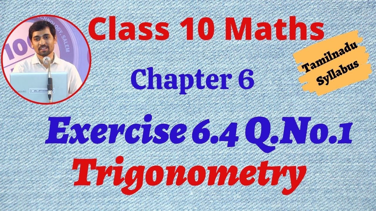 TN 10th Maths  Exercise 6.4 Q.No.1 Trigonometry Chapter 6 AlexMaths TamilNadu Syllabus