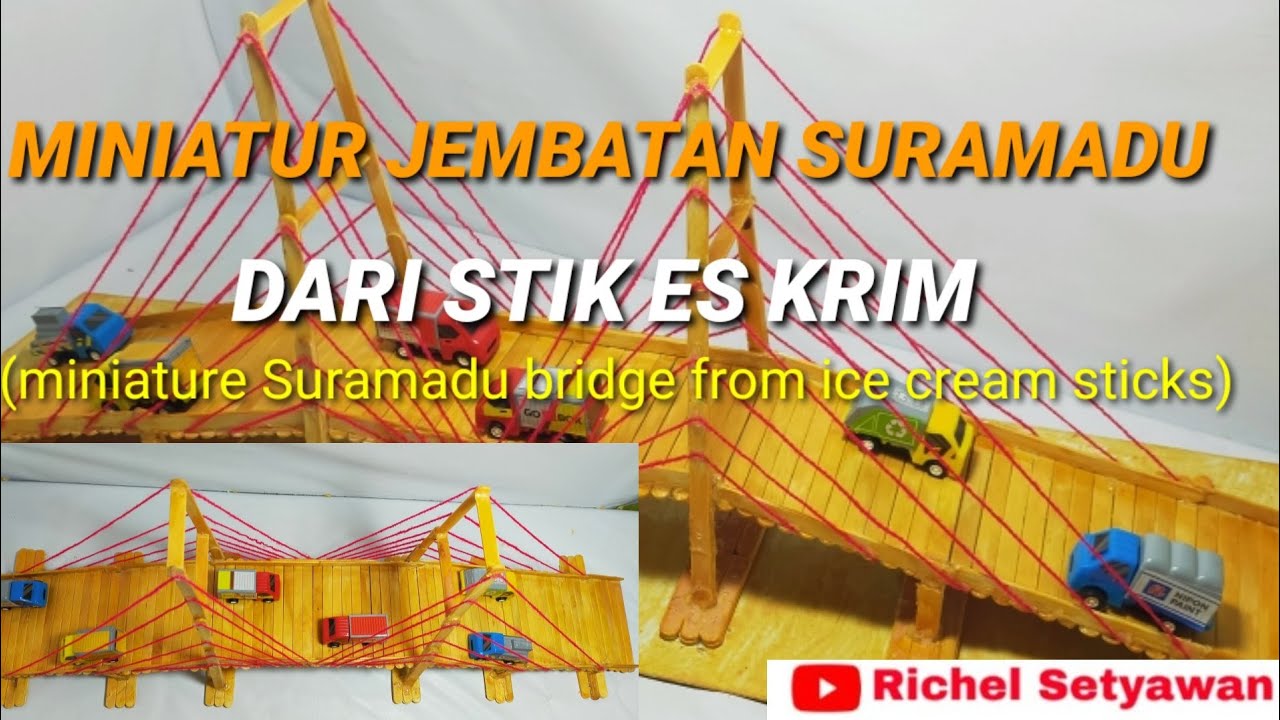 🔴Woow.. Miniatur Jembatan Suramadu Dari stik es krim | DIY Suramadu bridge from ice cream sticks