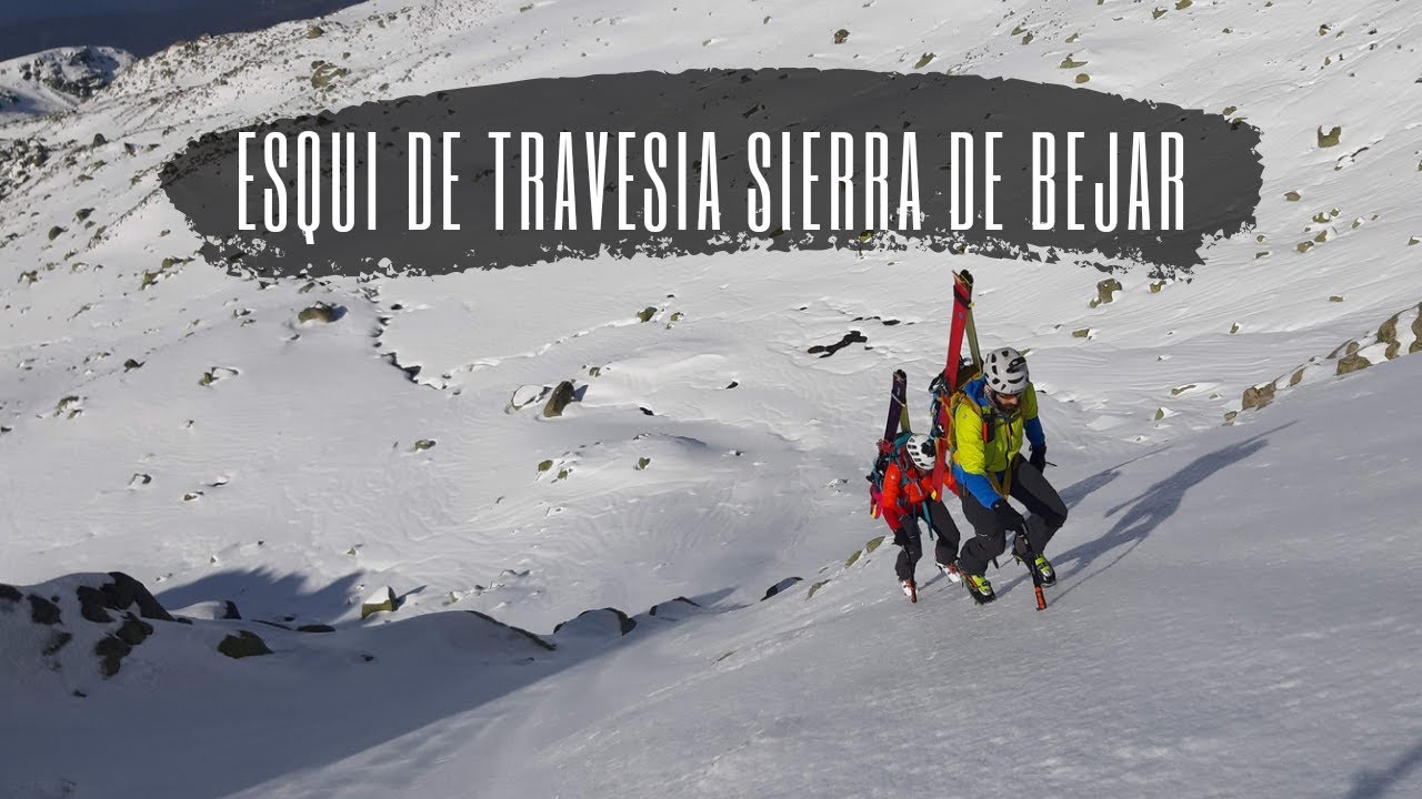Esqui de travesia Sierra de Bejar. Covatilla-Calvitero-Hoyamoros-Canal de las Agujas-La Ceja