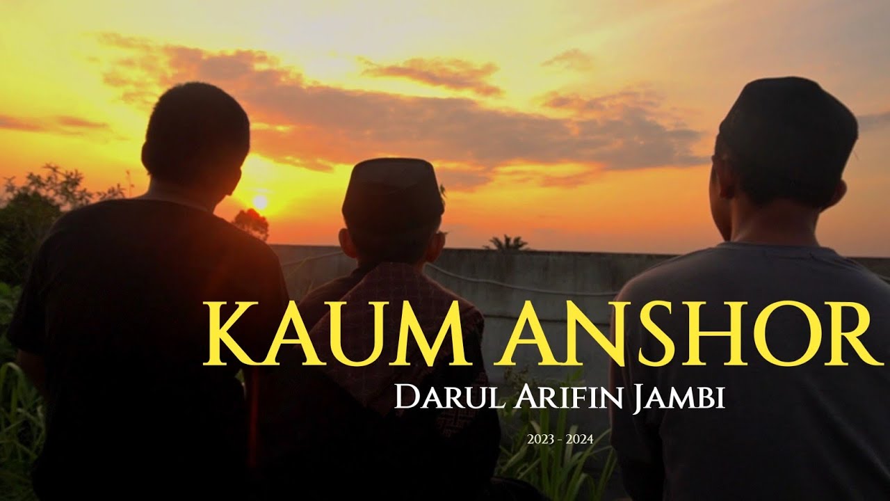 KAUM ANSHOR - Darul Arifin Jambi 2023