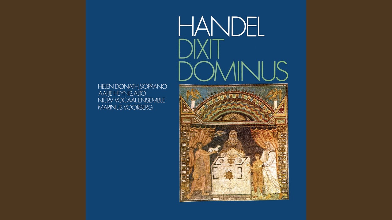 Handel: Dixit Dominus, HWV 232: VI. Dominus a dextris tuis