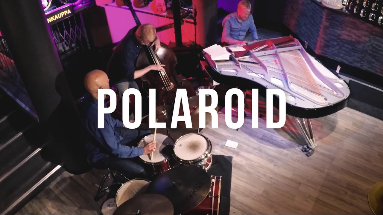 Joona Toivanen trio LIVE: Polaroid