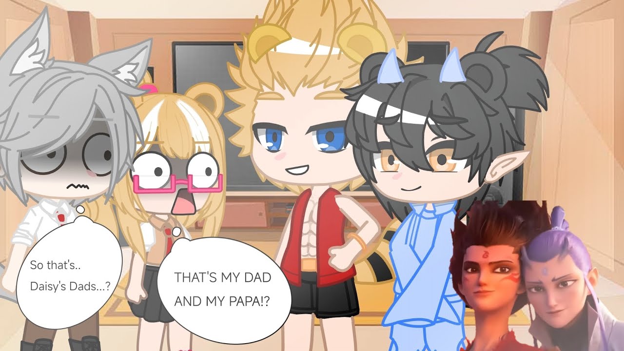• Daisy and her friends react to her parents As Nezha and Ao bing •[] Read Description [] No part 2