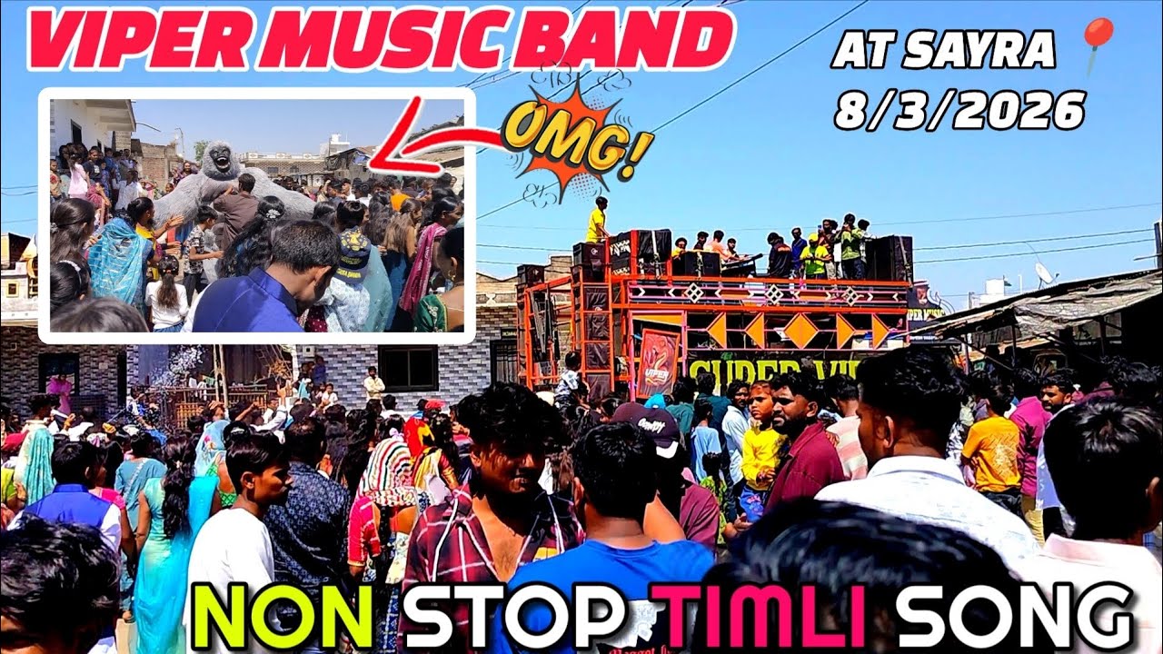 THE SUPER VIPER MUSIC BAND  AT SAYRA📍 8/3/2026 NON STOP TIMLI SONG VIPER MUSIC 🐍 NEW TIMLI SONG 