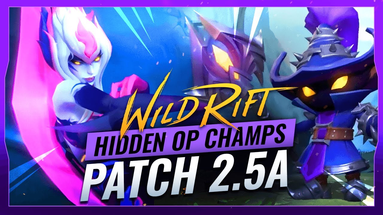 5 SECRET OP CHAMPS in Wild Rift (Patch 2.5A)
