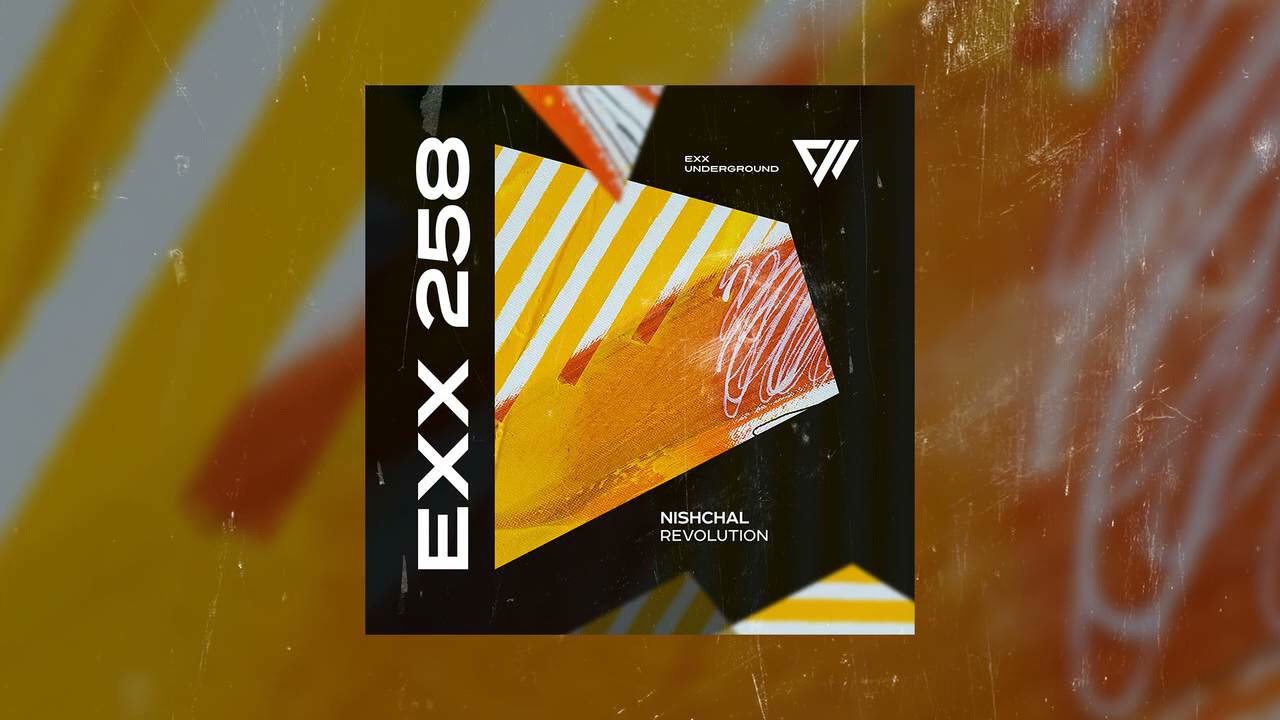 Nishchal - Revolution (Original Mix) #ExxUnderground #MelodicHouse #Techno