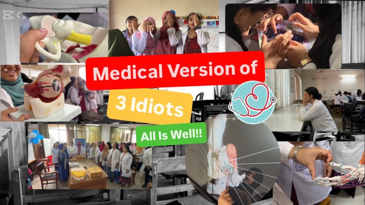 Medical Version of 3 Idiots|Aal Izz Well | Real Life|Shaheed Suhrawardy Medical College| Tasmim Amin